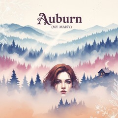 Auburn  (My Maisy)