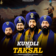 Kundli Ch Taksal (feat. Amandeep Singh Manak & Sandeep Singh Baironpuri)