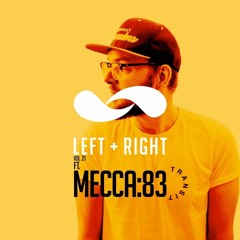 Vol.21 w/ Special Guest Mecca:83