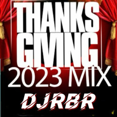 DJRBR HOT 97.7 FM THANKSGIVING 2023