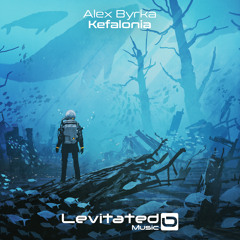 LEV144 : Alex Byrka - Kefalonia [OUT NOW]