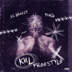 KNL FREESTYLE (Ft. Yunie)