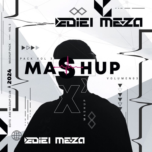 Mashup Pack Ediel Meza Vol. 3 | FREE PACK