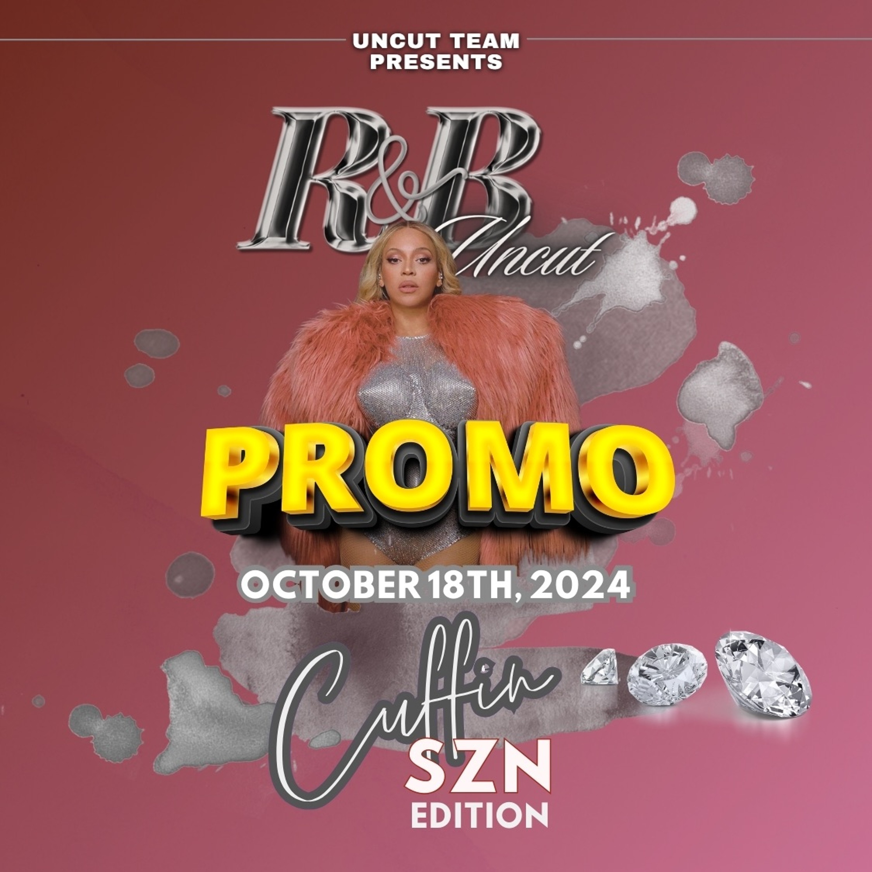 R&B UNCUT- CUFFIN SZN PROMO MIX 2024 episode artwork