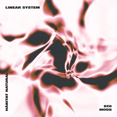 Linear System - Forma Final