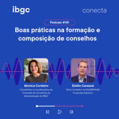 Conecta #141 | Boas práticas na formação e composição de conselhos
