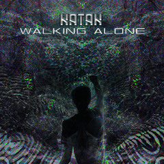 Katak - Walking Alone (DEMO)