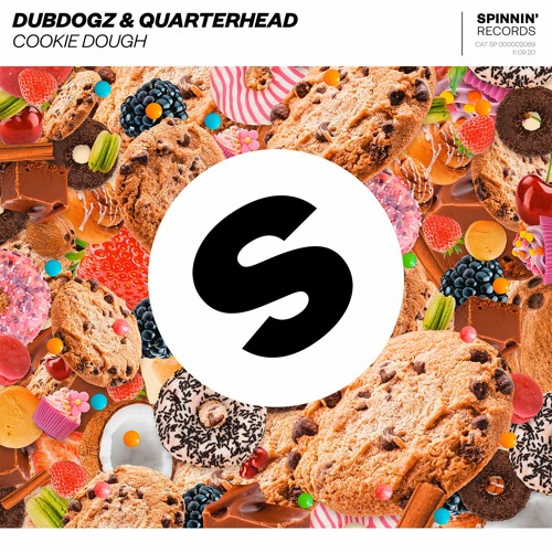 stream dubdogz quarterhead cookie dough out now by stream dubdogz quarterhead cookie dough out now by
