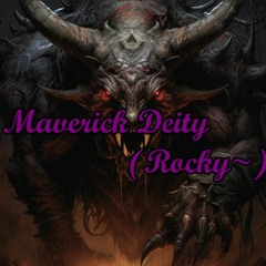 Maverick Deity