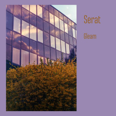 Serat - Gleam