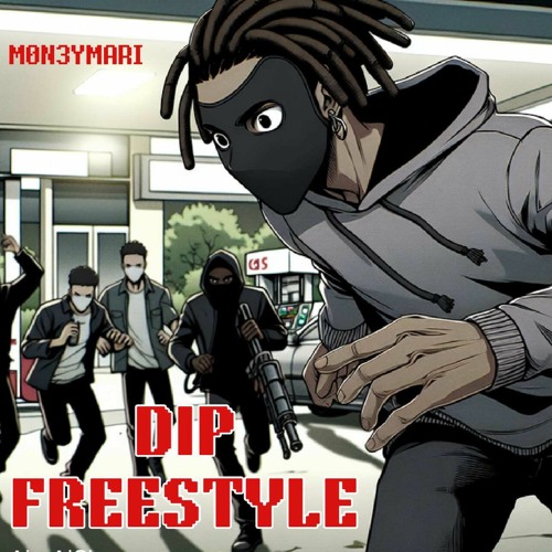 #DIPFREESTYLE