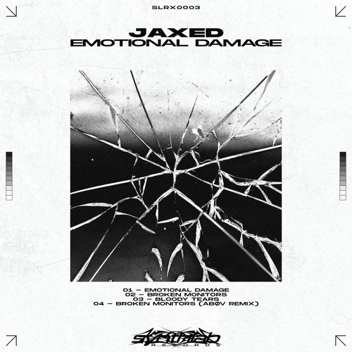 Jaxed - Broken Monitors (ABØV Remix) [SLRX0003]