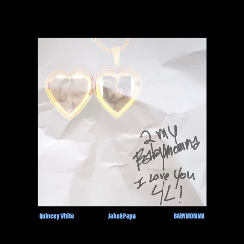 Baby Momma By Quincey White Baby Momma By Quincey White