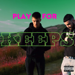 Play for Keeps (Prod.madmarz)