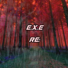 EXE RE:MIX