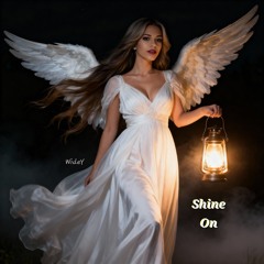 Shine On