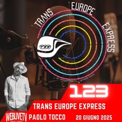 Trans Europe Express, puntata 123 - 20 giugno 2025
