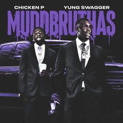 Yung Swagger X Chicken P - Get Em Home