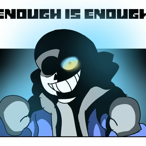 (URJ) UnderTale HardMode - Enough Is Enough By SSwap