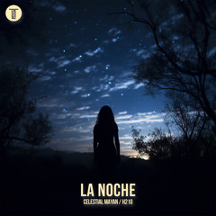 La Noche (Extended Mix)