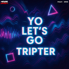Yo Lets go