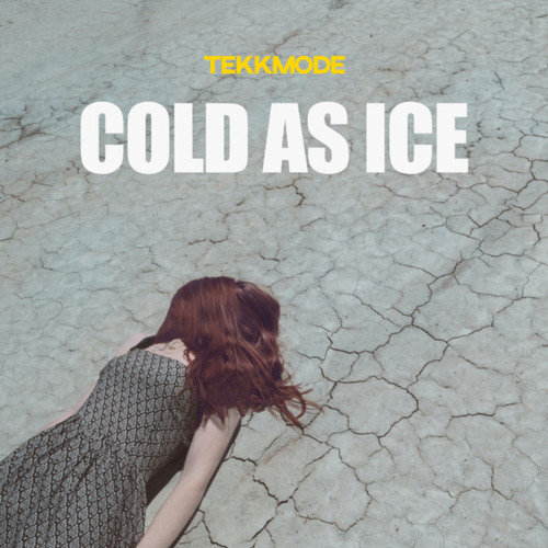 Cold as Ice