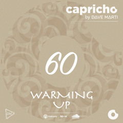 CAPRICHO 060 (Warming Up) by Dave Marti