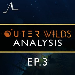 Forcibly Settled Nomads | Outer Wilds Analysis (Ep.3) | State Of The Arc Podcast