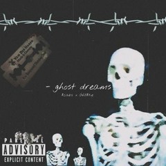 Ghost Dreams Ft Gh0$tie