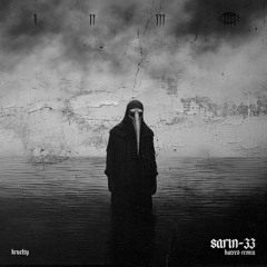 Kruelty - Sarin - 33 (Hatred Remix)