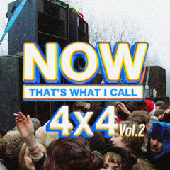 NOW THATS WHAT I CALL 4X4 (Vol. 2)