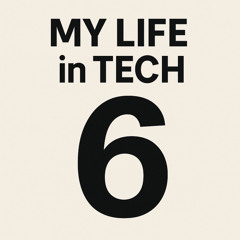 My Life 6 Tech