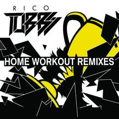 Home Workout (Joedan's Bumpy Flex Remix)