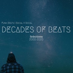 Funk Beats Decade B Side 2020 more coming soon