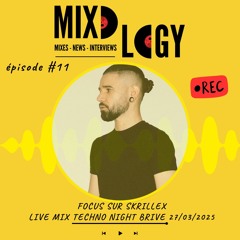 Mixology 11 – Focus Skrillex, Electropotin by Elisa & Live B2B @ Brive