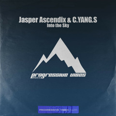 Jasper Ascendix, C.YANG.S - Into the Sky [Progressive Vibes Dark - PVM795D]