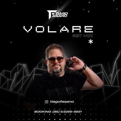 DJ TIAGO FASANO - SETMIX - VOLARE