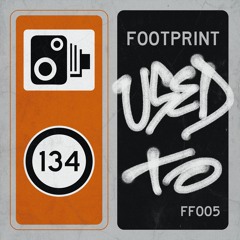 Footprint - Used To