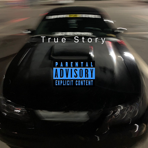 True Story (Prod. Phoneticbeatz)