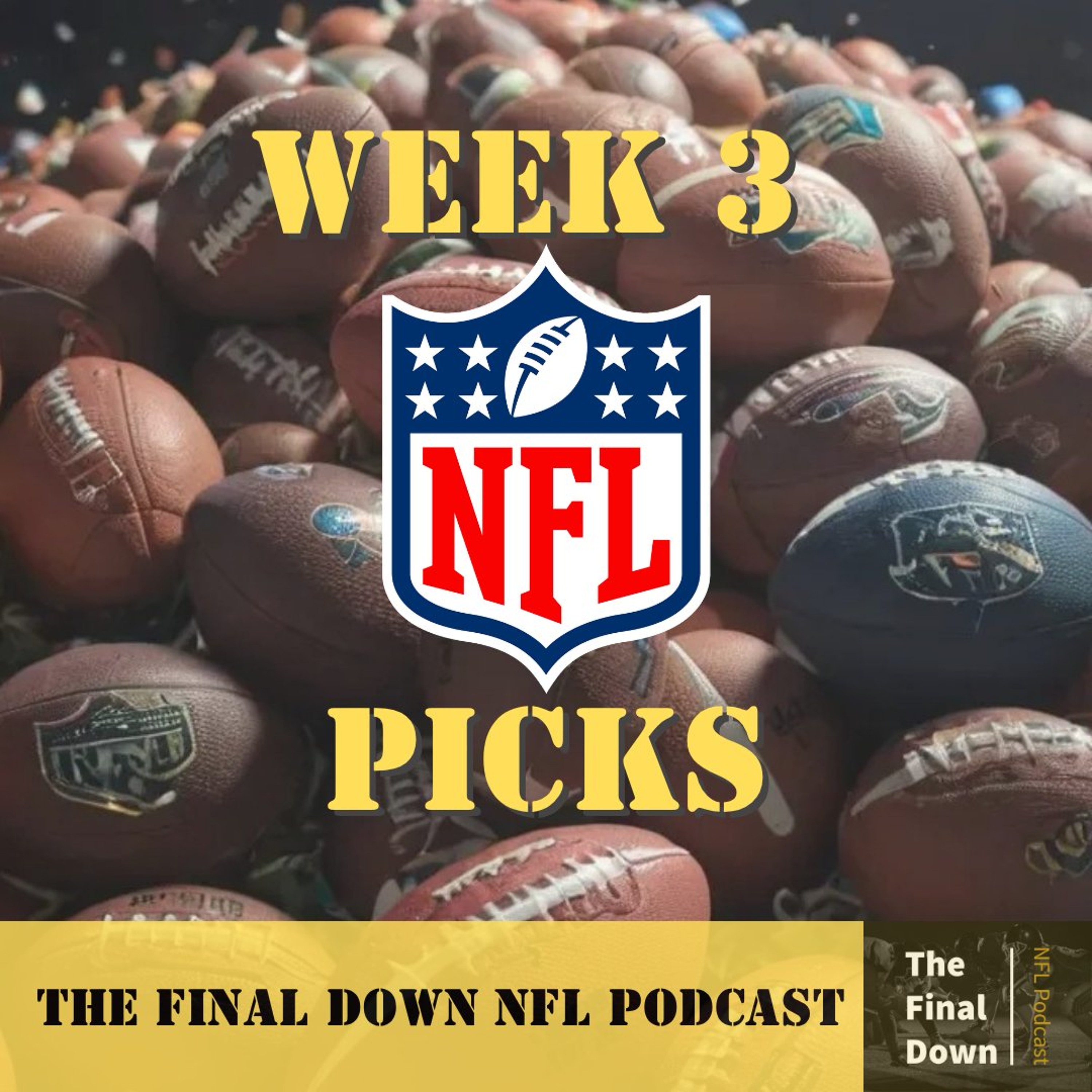 NFL Week 3 Picks episode artwork