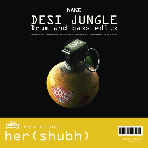 Stream Her Shubh Drum&Bass by Nake Listen online for free on SoundCloud