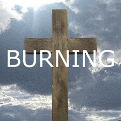 Burning