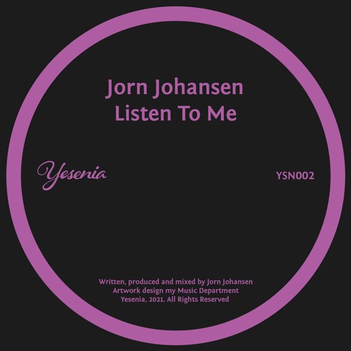 PREMIERE: Jorn Johansen - Listen To Me [Yesenia]