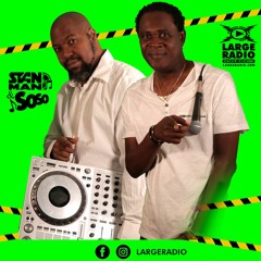 Dec 03 - Stanman And Soso Live On Largeradio - 2022