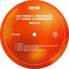 DHSA Premiere - Kid Fonque X Jonny Miller - Inertia ft China Charmeleon (Nutty Nys Remix)