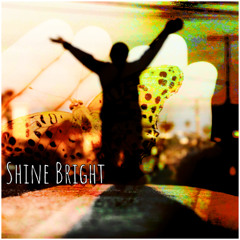 Shine Bright