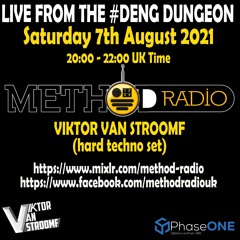 Viktor Van Stroomf @ Method Radio 08/07/2021