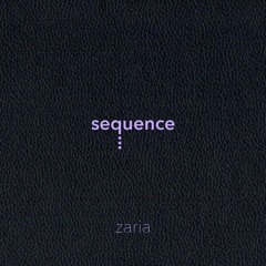 sequence thirty three - zaria