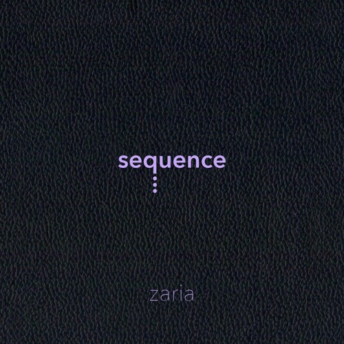 sequence thirty three - zaria