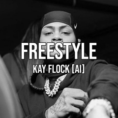 Kay Flock - Freestyle [AI]